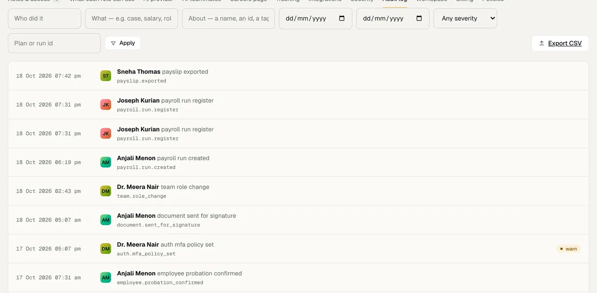 The audit log: who changed what, and when.