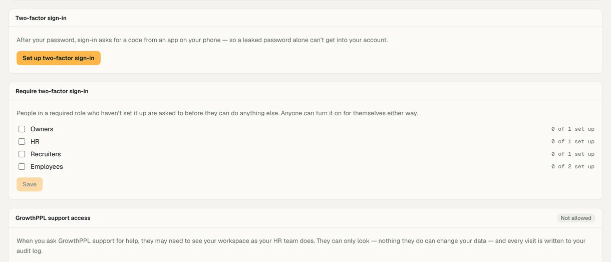 Security settings: two-factor sign-in required for the roles the owner chooses.